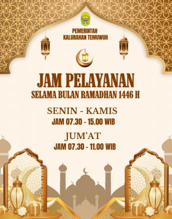 JAM PELAYANAN SELAMA BULAN RAMADHAN